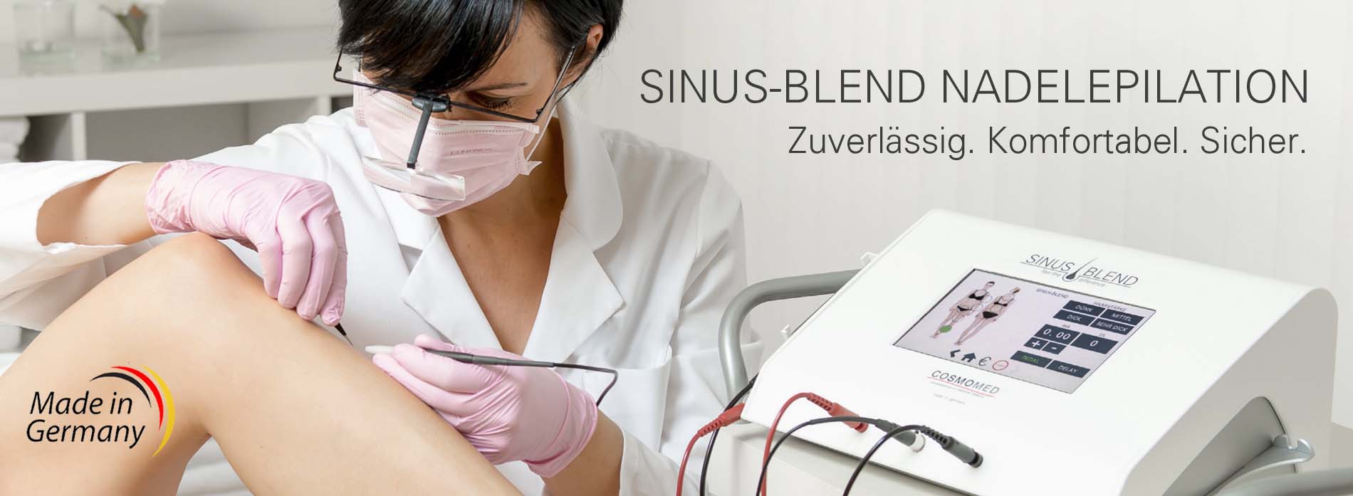Nadelepilationsgerät und Elektroepilationsgerät Sinus-Blend mit der neuesten Gerätetechnik. Made in Germany.